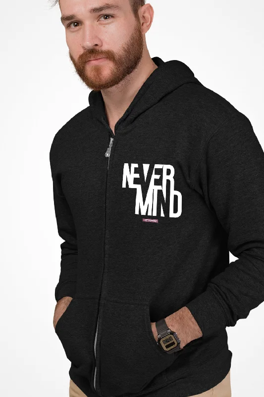Buy Today Never Mind - Full Zip Premium Hoodies Black No Threads