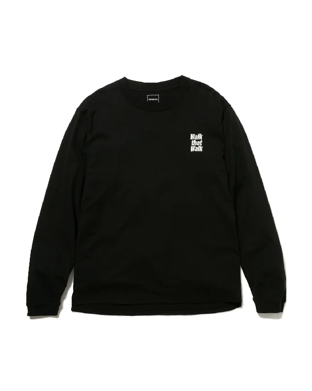 Weekend Deals to Make You Happy DWELLER L/S TEE "WALK THAT WALK"