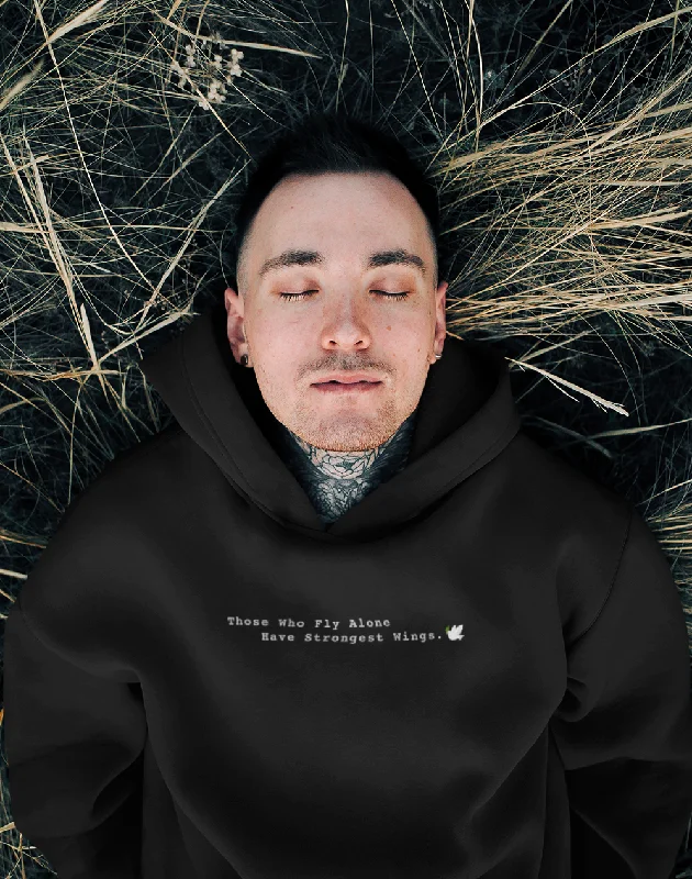 Weekend Sale: Don't Miss Out Those Who Fly Alone, Have Strongest Wings - WINTER UNISEX HOODIES